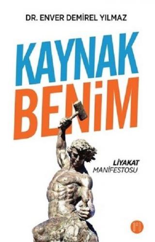 Kaynak Benim - Liyakat Manifestosu