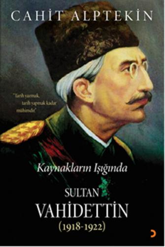 Kaynakların Işığında Sultan Vahidettin