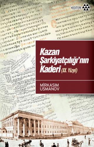 Kazan Şarkiyatçılığı'nın Kaderi