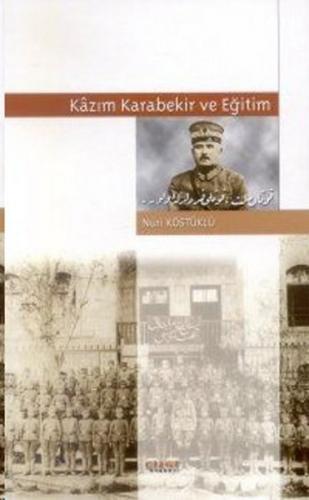 Kazım Karabekir ve Eğitim