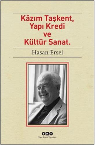 Kazım Taşkent, Yapı Kredi ve Kültür Sanat