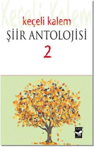 Keçeli Kalem - Şiir Antolojisi 2