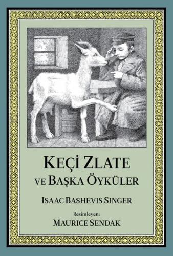 Keçi Zlate ve Başka Öyküler