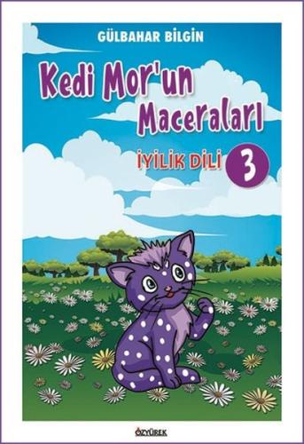 Kedi Mor’un Maceraları - 3