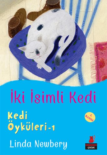 Kedi Öyküleri 1 - İki İsimli Kedi