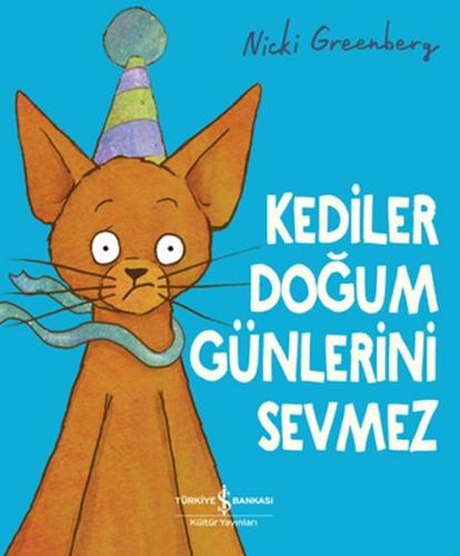 Kediler Doğum Günleri Sevmez