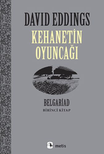 Kehanetin Oyuncağı - Belgrad Birinci Kitap