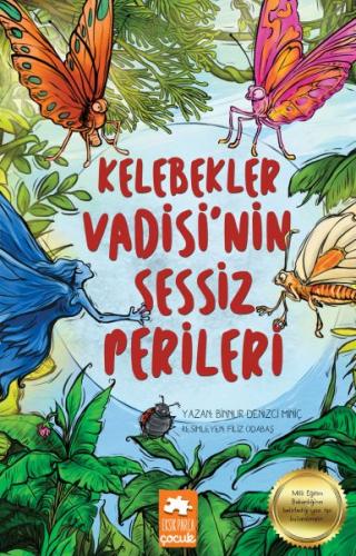 Kelebekler Vadisi’nin Sessiz Perileri