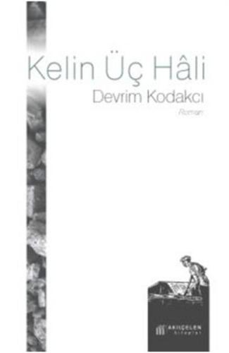 Kelin Üç Hali