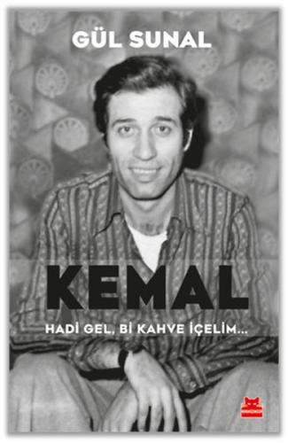 Kemal Hadi Gel, Bi Kahve İçelim