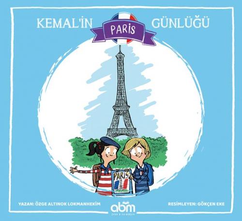 Kemal’in Paris Günlüğü