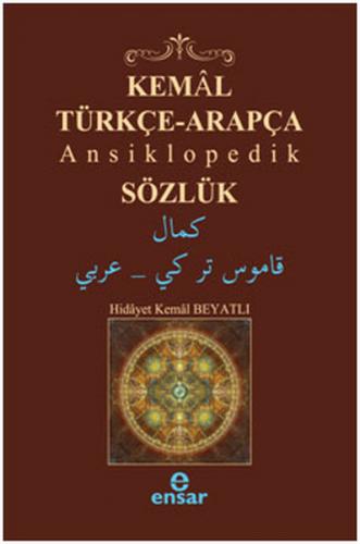 Kemal Türkçe-Arapça Ansiklopedik Sözlük