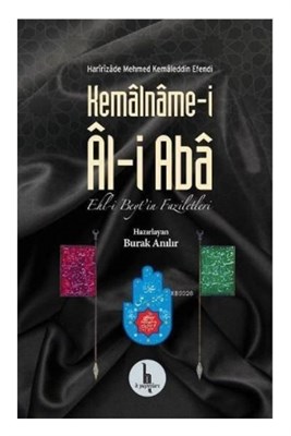 Kemalname-i Al-i Aba Ehl-i Beyt'in Faziletleri