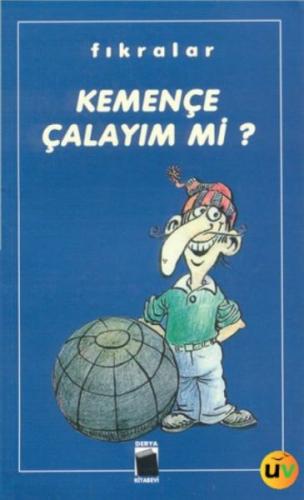 Kemençe Çalayım Mi?