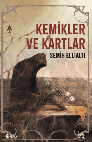 Kemikler ve Kartlar