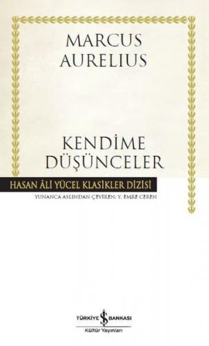 Kendime Düşünceler - Hasan Ali Yücel Klasikleri (Ciltli)