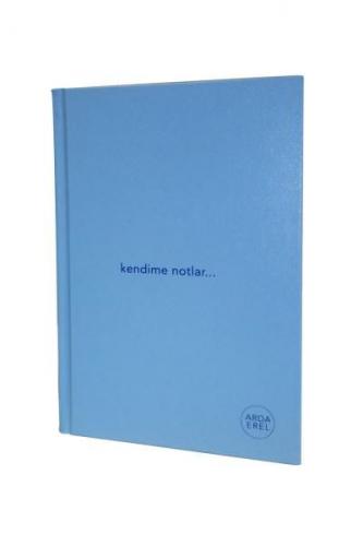 Kendime Notlar Arda Erel Defter (Mavi Ciltli)