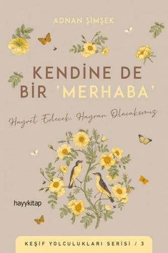 Kendine De Bir Merhaba