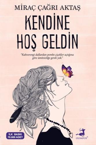 Kendine Hoş Geldin (Kampanyalı İADESİZ)