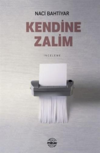 Kendine Zalim