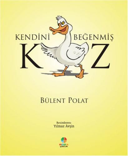 Kendini Beğenmiş Kaz