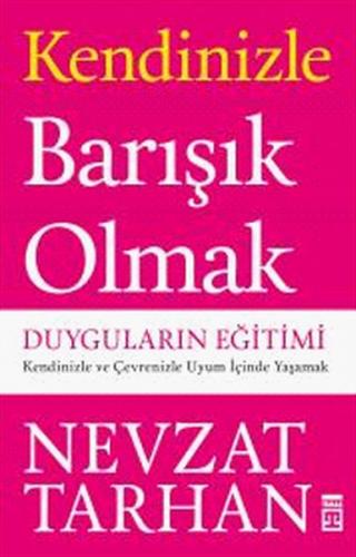 Kendinizle Barışık Olmak