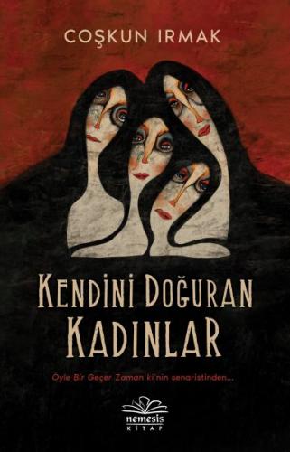 Kenidini Doğuran Kadınlar