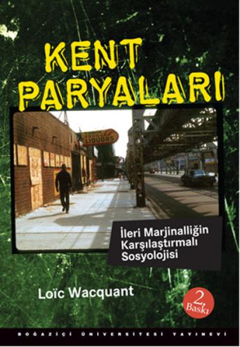 Kent Paryaları İleri Marjinalliğin Karşılaştırmalı Sosyolojisi