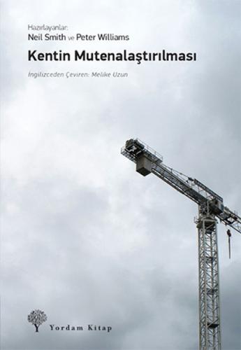 Kentin Mutenalaştırılması