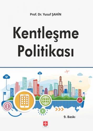 Kentleşme Politikası