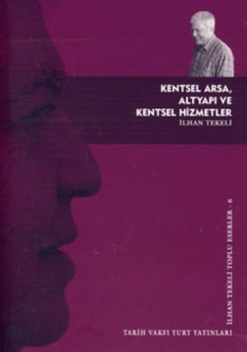 Kentsel Arsa Altyapı ve Kentsel Hizmetler