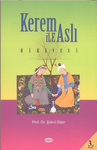 Kerem ile Aslı Hikayesi (Araştırma-İnceleme)