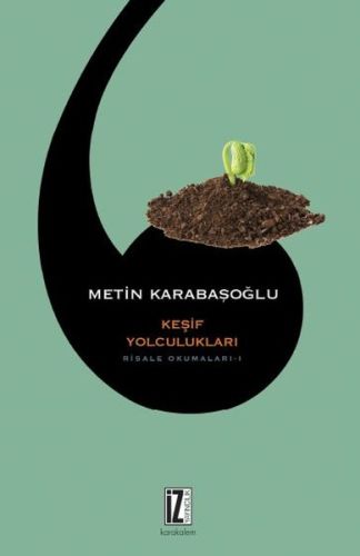 Keşif Yolculukları - Risale Okumaları 1