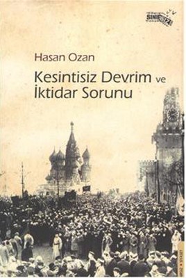 Kesintisiz Devrim ve İktidar Sorunu