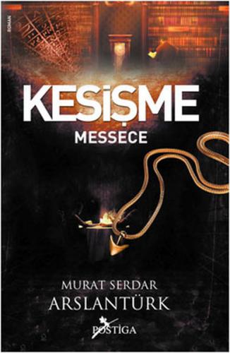 Kesişme / Messece