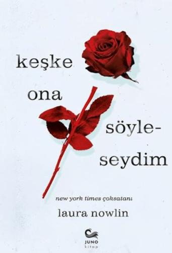 Keşke Ona Söyleseydim