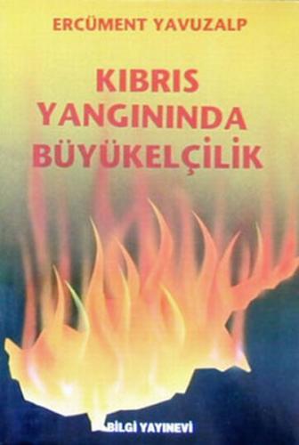 Kıbrıs Yangınında Büyükelçilik