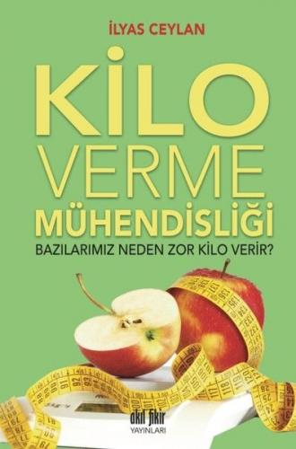 Kilo Verme Mühendisliği - Bazılarımız Neden Zor Kilo Verir?