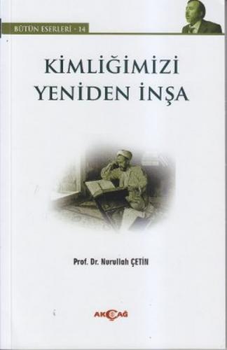 Kimliğimizi Yeniden İnşa