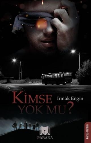 Kimse Yok mu?