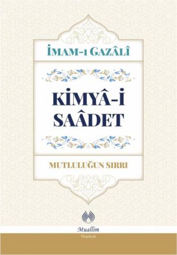 Kimya-i Saadet (Ciltli)