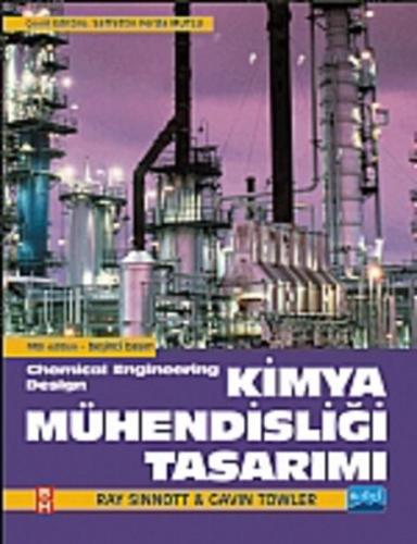 Kimya Mühendisliği Tasarımı - Chemical Engineering Design