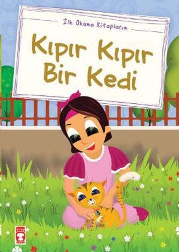 Kıpır Kıpır Bir Kedi (Düz Yazılı)