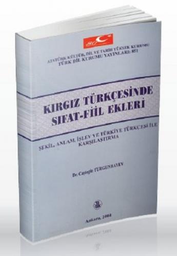 Kırgız Türkçesinde Sıfat Fiil Ekleri