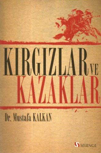 Kırgızlar ve Kazaklar