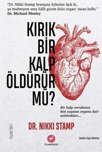 Kırık Bir Kalp Öldürür Mü?