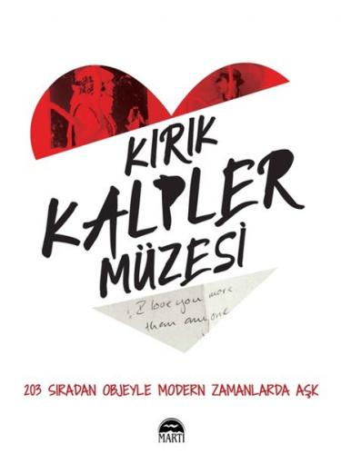 Kırık Kalpler Müzesi