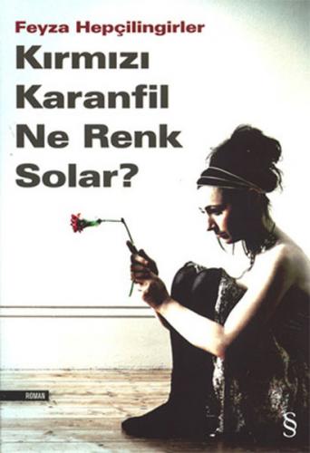 Kırmızı Karanfil Ne Renk Solar?