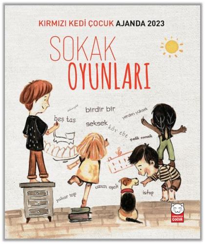 Kırmızı Kedi Çocuk Ajanda 2023 - Sokak Oyunları