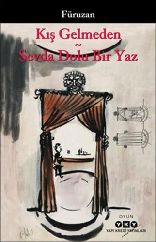 Kış Gelmeden - Sevda Dolu Bir Yaz